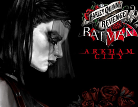 Batman Arkham City: Harley Quinn's Revenge