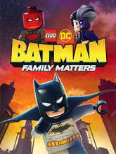 LEGO DC: Бэтмен - Семейные дела