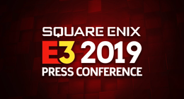 E3 2019 - Пресс-конференция Square Enix 