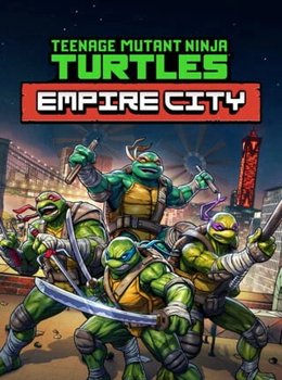 Teenage Mutant Ninja Turtles Empire City