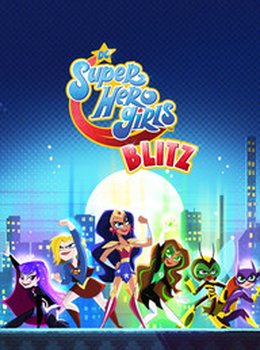 DC Super Hero Girls Blitz