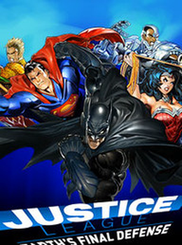 Justice League: Earth's Final Defense