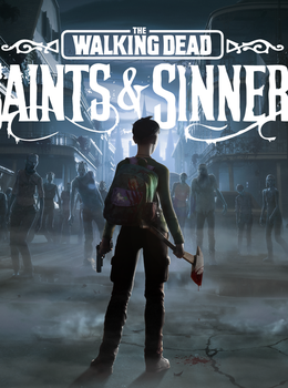 The Walking Dead: Saints & Sinners