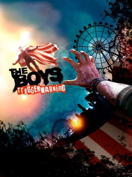 The Boys: Trigger Warning
