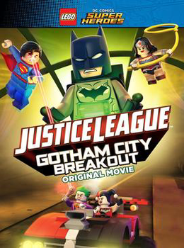 LEGO супергерои DC: Лига справедливости - Прорыв Готэм-сити
